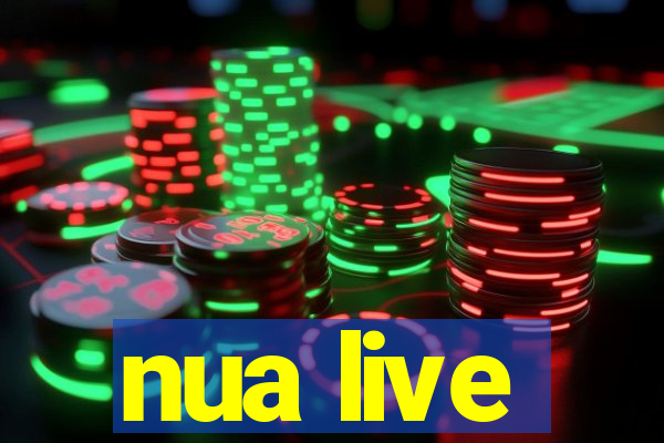 nua live